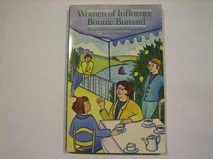 Women of Influence by Bonnie Burnard