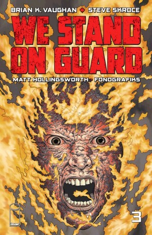 We Stand On Guard #3 by Brian K. Vaughan