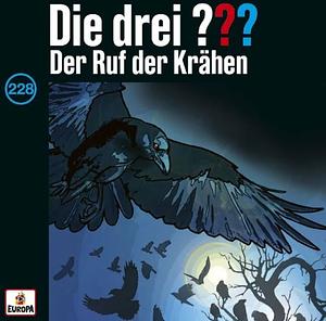 Die drei? ?? - der Ruf der Krähen by André Minninger