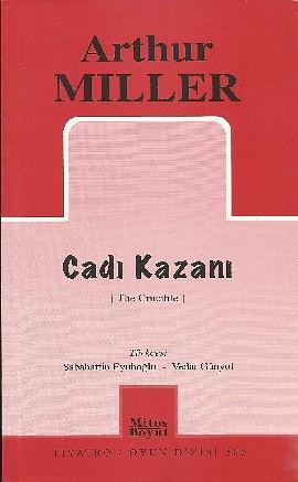 Cadı Kazanı by Arthur Miller