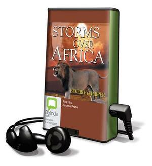 Storms Over Africa by Beverley Harper