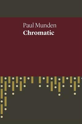 Chromatic by Paul Munden
