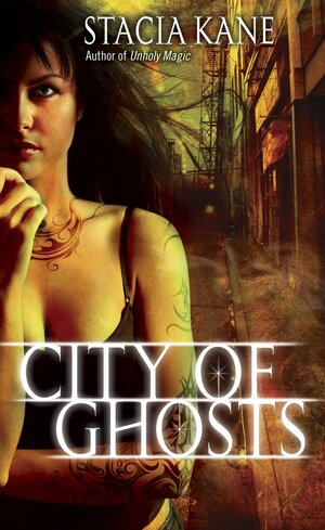 City of Ghosts by Stacia Kane