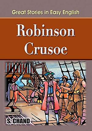 Robinson Crusoe by S.E. Paces