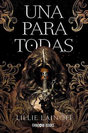 Una Para Todas by Lillie Lainoff