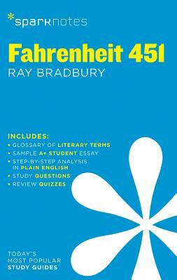 Fahrenheit 451 by SparkNotes, Ray Bradbury