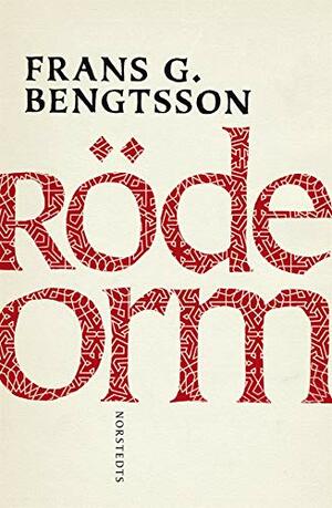 Röde Orm by Frans G. Bengtsson