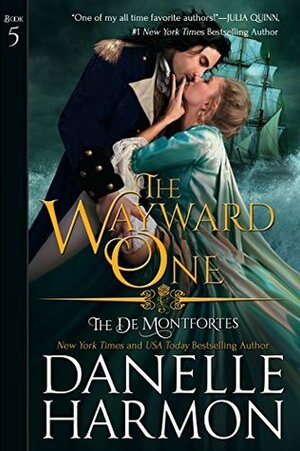 The Wayward One by Danelle Harmon