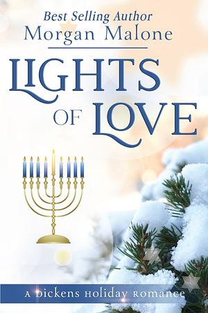 Lights of Love by Morgan Malone