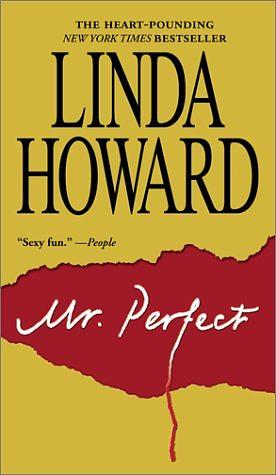 Mr Perfect by Linda Howard