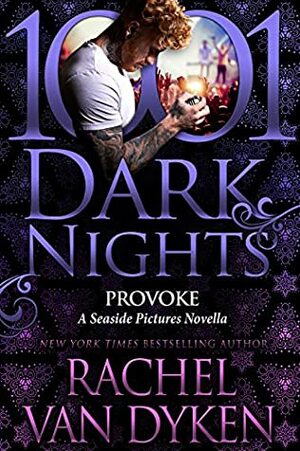 Provoke by Rachel Van Dyken