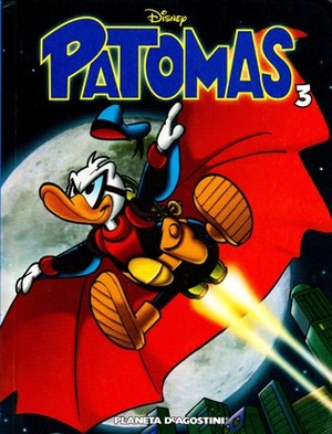 Patomas #3 by Massimo De Vita, Alfons Moliné, Sandro Del Conte, Guido Martina, Giorgio Cavazzano