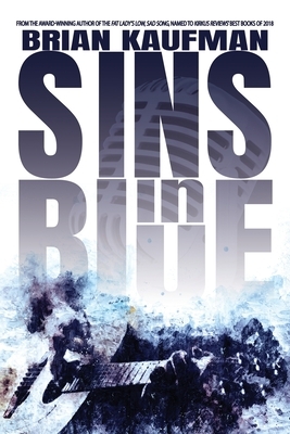 Sins in Blue by Brian Kaufman