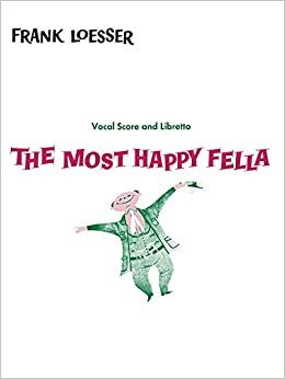 Most Happy Fella by Frank Loesser