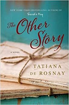 Den andre historien by Tatiana de Rosnay