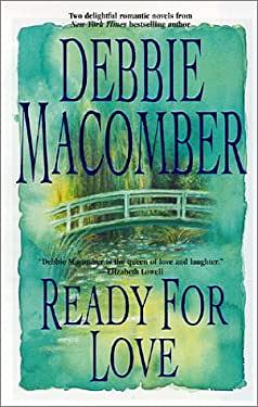 Ready for Love by Debbie Macomber