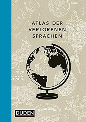 Atlas der verlorenen Sprachen by Rita Mielke