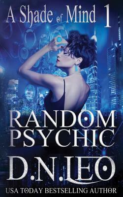 Random Psychic by D. N. Leo