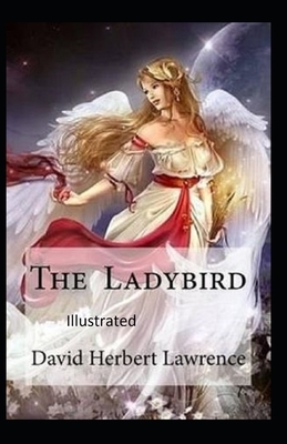 The Ladybird Illustrated by D.H. Lawrence