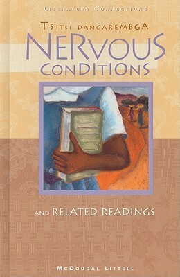 Nervous Conditions: And Related Readings by Tsitsi Dangarembga