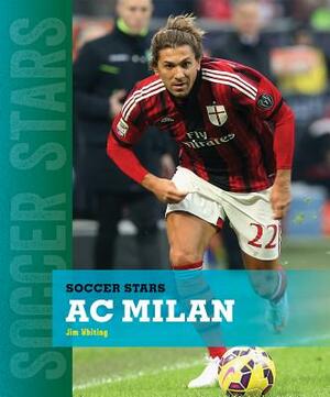 AC Milan by Jim Whiting