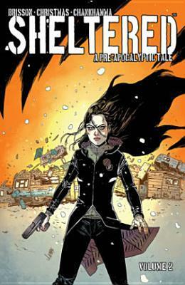 Sheltered, Volume 2 by Johnnie Christmas, Ed Brisson