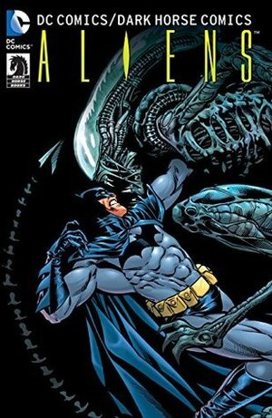 DC Comics / Dark Horse Comics: Batman Aliens by Chris Sprouse, Bernie Wrightson, Staz Johnson, Ron Marz, Ian Edginton, Jimmy Broxton, Kevin Nowlan