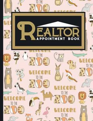Realtor Appointment Book: 6 Columns Appointment Log, Appointment Scheduling Template, Hourly Appointment Book, Cute Zoo Animals Cover by Moito Publishing