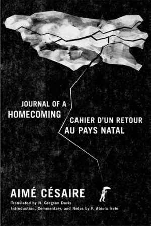 Journal of a Homecoming/Cahier d'un retour au pays natal by Aimé Césaire