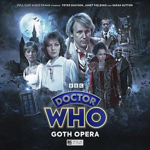 Doctor Who: Goth Opera by Paul Cornell, Lizbeth Myles