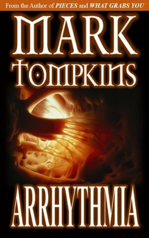 Arrhythmia by Mark Tompkins