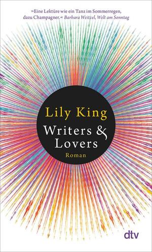 Writers &amp; Lovers: Roman by Lily King