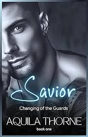 Savior by Aquila Thorne