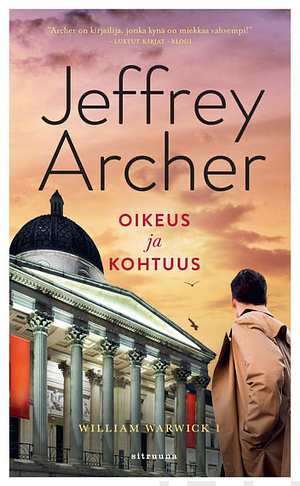 Oikeus ja kohtuus by Jeffrey Archer