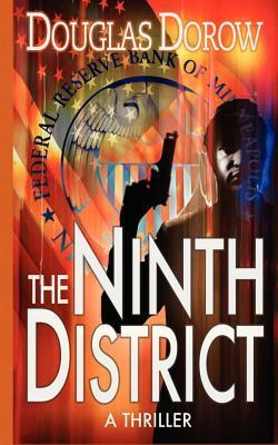The Ninth District by Douglas Dorow