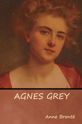 Agnes Grey by Anne Brontë