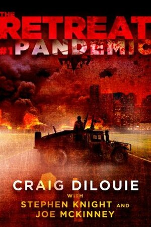 Pandemic by Craig DiLouie, Joe McKinney, Stephen Knight