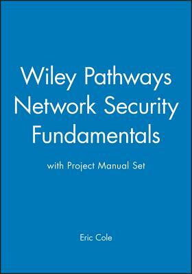 Network Security Fundamentals: Project Manual [With Project Manual] by Eric Cole, Rachelle Reese, Ronald L. Krutz