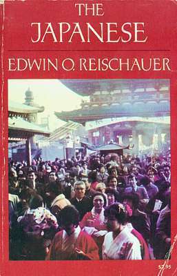 The Japanese by Edwin O. Reischauer