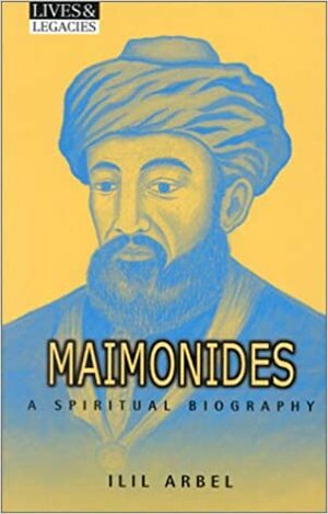 Maimonides by Ilil Arbel