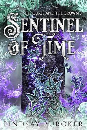 Sentinel of Time by Lindsay Buroker