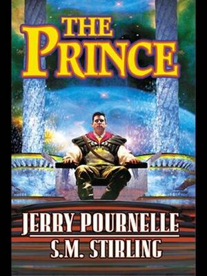 The Prince by S.M. Stirling, Jerry Pournelle