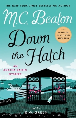 Down the Hatch by M.C. Beaton