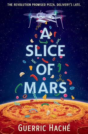 A Slice of Mars by Guerric Haché