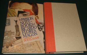 The Prison Notebooks of Ricardo Flores Magón by Douglas Day