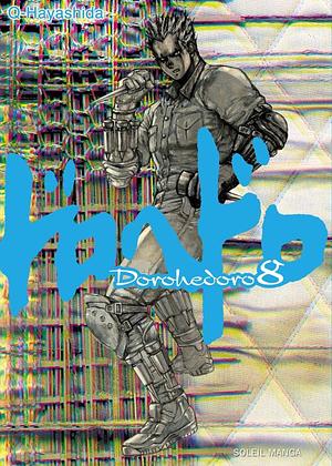 Dorohedoro Tome 8 by Q Hayashida