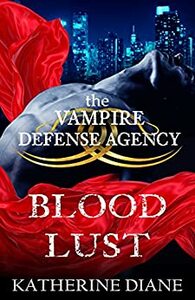Blood Lust by Katherine Diane