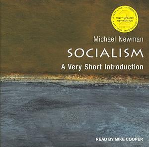 Socialism: A Very Short Introduction by Michael Newman