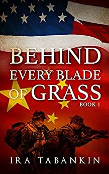 Behind Every Blade of Grass by Ira Tabankin, Darryl Lapidus, Dianne Thompson, Tom McDonough