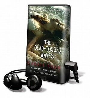 The Dead-Tossed Waves by Carrie Ryan